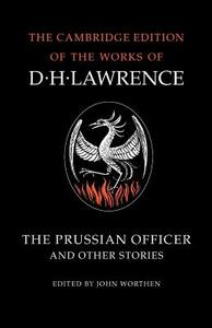 The Prussian Officer and Other Stories di D. H. Lawrence edito da Cambridge University Press