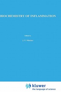 Biochemistry of Inflammation edito da Springer Netherlands