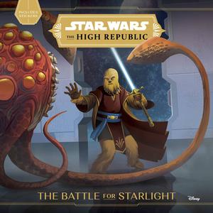 Star Wars the High Republic: The Battle for Starlight di George Mann edito da DISNEY PR