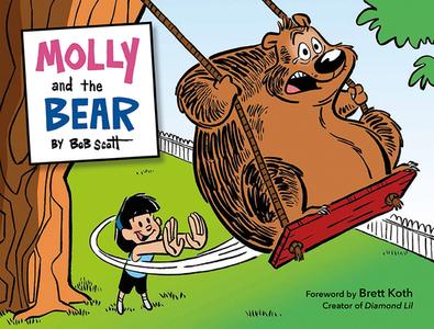 Molly and the Bear di Bob Scott edito da CAMERON BOOKS