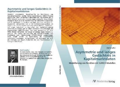 Asymmetrie und langes Gedächtnis in Kapitalmarktdaten di Olaf Schoffer edito da AV Akademikerverlag