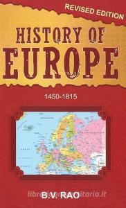 History of Europe di B. V. Rao edito da Sterling Publishers Pvt Ltd