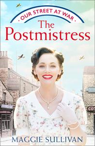 The Postmistress di Maggie Sullivan edito da Harpercollins Publishers