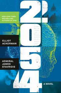 2054 di Elliot Ackerman, James Stavridis edito da PENGUIN PR