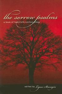 The Sorrow Psalms edito da University of Iowa Press