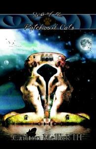 Sea Of The Patchwork Cats (avant Punk Book Club) di #Mellick Iii,  Carlton edito da Eraserhead Press