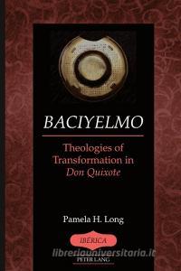 Baciyelmo di Pamela H. Long edito da Lang, Peter