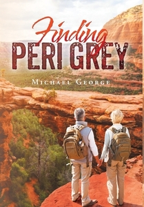 Finding Peri Grey di Michael George edito da STRATTON PR