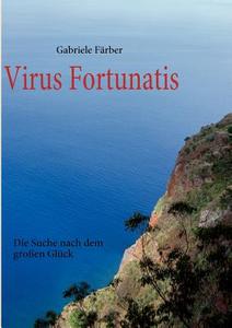 Virus Fortunatis di Gabriele F Rber edito da Books On Demand