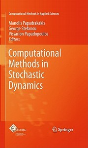 Computational Methods in Stochastic Dynamics edito da SPRINGER NATURE