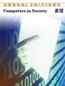 Annual Editions: Computers in Society di Kathryn Schellenberg edito da MCGRAW HILL BOOK CO