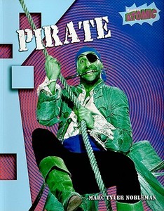 Pirate di Marc Tyler Nobleman edito da Heinemann Library