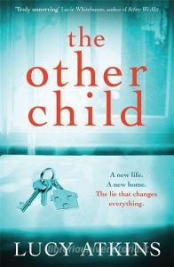 The Other Child di Lucy Atkins edito da Quercus Publishing