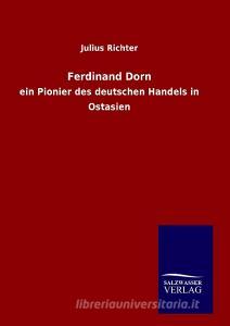 Ferdinand Dorn di Julius Richter edito da TP Verone Publishing