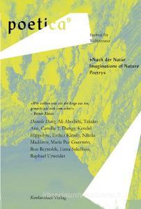 Nach der Natur - Imaginations of Nature. Poetry edito da Konkursbuch Verlag