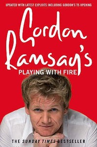 Gordon Ramsay's Playing with Fire di Gordon Ramsay edito da HarperCollins Publishers