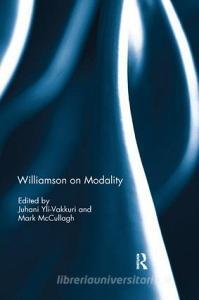 Williamson on Modality edito da Taylor & Francis Ltd