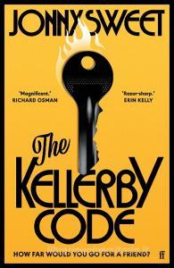 The Kellerby Code di Jonny Sweet edito da Faber And Faber Ltd.