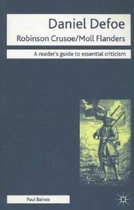 Daniel Defoe: Robinson Crusoe/Moll Flanders di Paul Baines edito da SPRINGER NATURE