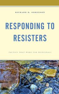 Responding To Resistors di Richard D. Sorenson edito da Rowman & Littlefield Publishers