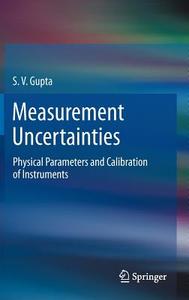 Measurement Uncertainties di S. V. Gupta edito da Springer-Verlag GmbH