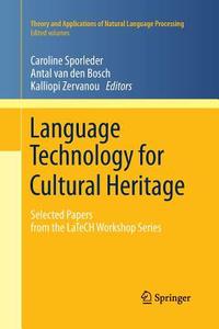 Language Technology for Cultural Heritage edito da Springer Berlin Heidelberg