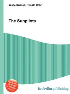 The Sunpilots edito da Book On Demand Ltd.