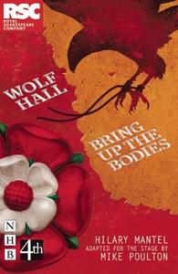 Wolf Hall & Bring Up The Bodies di Hilary Mantel, Mike Poulton edito da Harpercollins Publishers