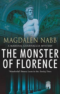 The Monster Of Florence di Magdalen Nabb edito da Cornerstone