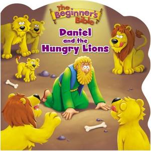 The Beginner's Bible Daniel And The Hungry Lions di Zonderkidz edito da Zondervan