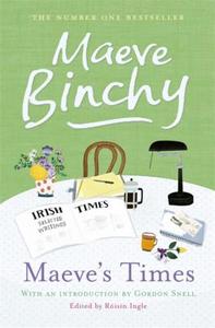 Maeve's Times di Maeve Binchy edito da Orion Publishing Co