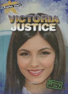 Victoria Justice di Abigail Shea edito da Gareth Stevens Publishing