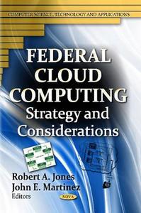 Federal Cloud Computing edito da Nova Science Publishers Inc