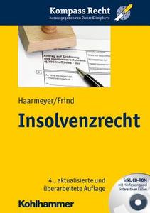 Insolvenzrecht di Frank Frind, Hans Haarmeyer edito da Kohlhammer
