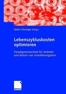 Lebenszykluskosten optimieren edito da Gabler Verlag