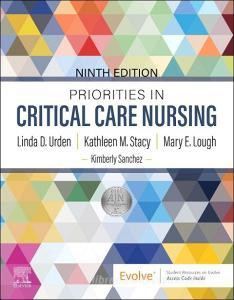 Priorities In Critical Care Nursing di Linda D. Urden, Kathleen M. Stacy, Mary E. Lough edito da Elsevier - Health Sciences Division
