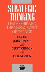 Strategic Thinking di Hendry, Eric Ed. Johnson, Newton edito da John Wiley & Sons