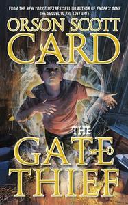 Gate Thief di Orson Scott Card edito da Tor Trade