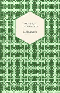 Tales from Two Pockets di Karel Capek edito da Read Books