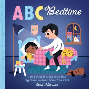 ABC FOR ME ABC BEDTIME di ERICA HARRISON edito da QUARTO PUBLISHING GROUP