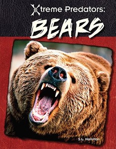 Bears di S. L. Hamilton edito da Abdo Publishing Company