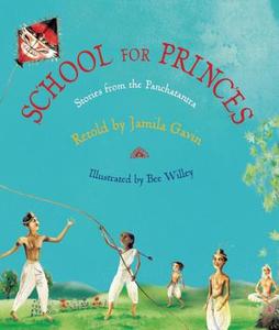 School For Princes di Jamila Gavin edito da Frances Lincoln Publishers Ltd