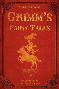 Grimm's Fairy Tales (with Illustrations by Arthur Rackham) di Jacob Ludwig Carl Grimm, Wilhelm Grimm edito da FINISTERRA BOOKS