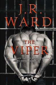 The Viper: Volume 3 di J. R. Ward edito da GALLERY BOOKS