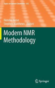 Modern NMR Methodology edito da Springer-Verlag GmbH