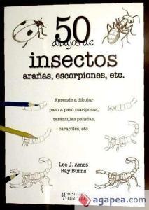 50 dibujos de insectos di Lee J. Ames, Ray Burns edito da Editorial Hispano Europea S.A.