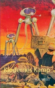 Klodernes Kamp di H. G. Wells edito da Books on Demand