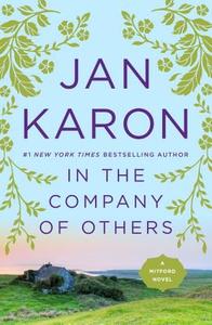 In the Company of Others di Jan Karon edito da PENGUIN GROUP