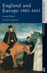 England and Europe 1485-1603 di Susan Doran edito da Taylor & Francis Ltd