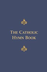 The Catholic Hymn Book edito da Gracewing Publishing